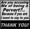 Thankful pervert