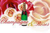 champagne &amp; roses
