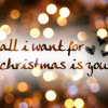 ★all i want for x'mas is U☆