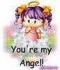 you r my angel