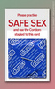 Remember - Safe sex! (click pic)