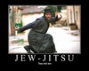 the Art of Jew-Jitsu