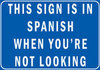 Spanish Sign