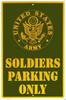 SOLDIER PARKING ONLY