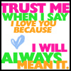trust me