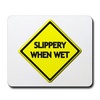 Slippery