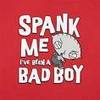 Spank me im a bad boy!!