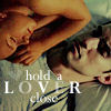Hold a Lover Close