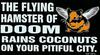 The flying hamster of doom