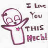 I wuv you this............ .much