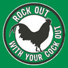 Rock Out With Your Cock Out!