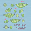 give peas a chance