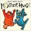 Monster Hugs