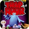 trap door