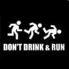 dont drink and run