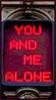 you and me alone
