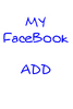 MY FB ADD