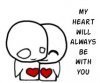 My heart is with you...