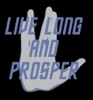live long and prosper 