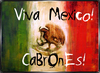 Grito de VIVA MEXICO CABRONES!!!